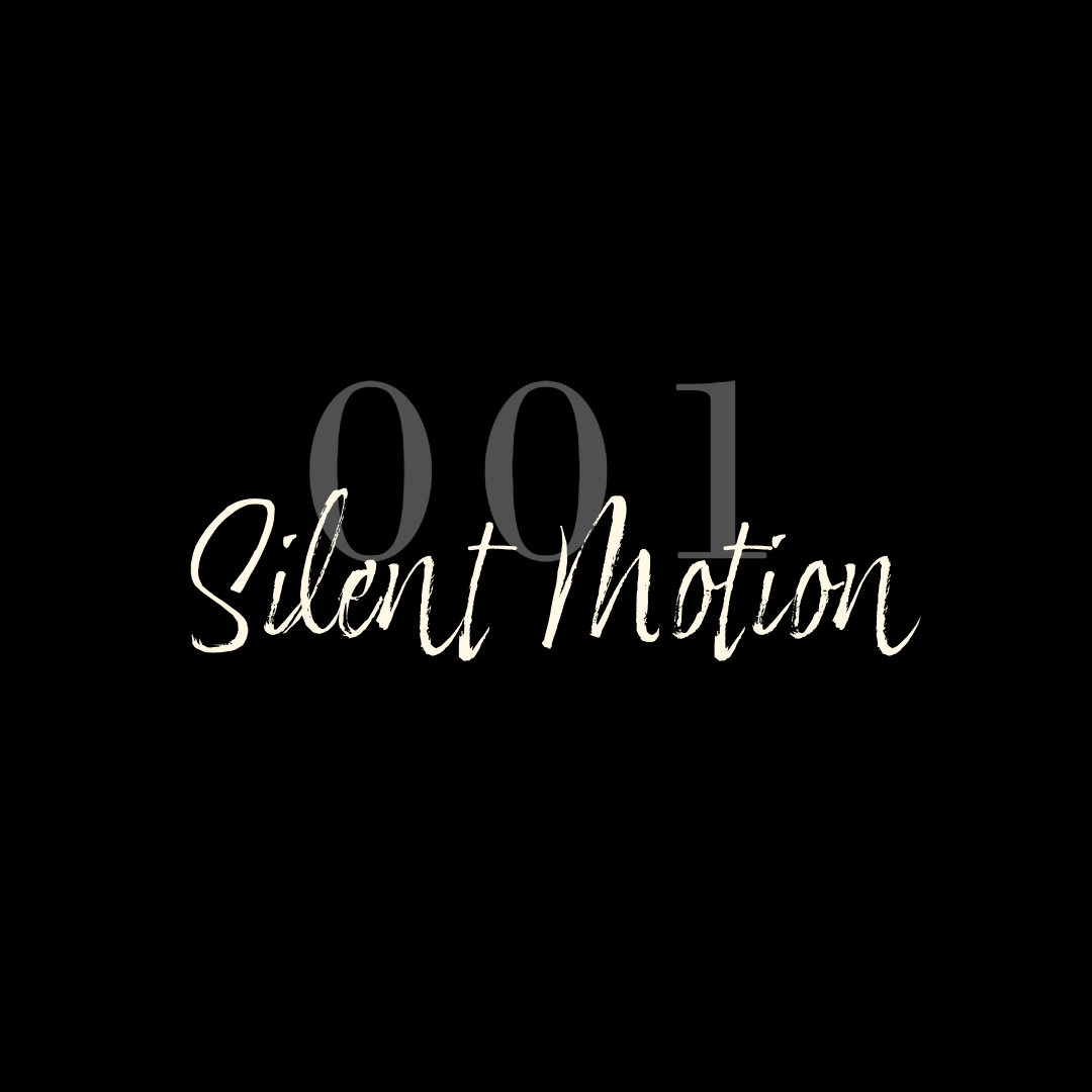 DROP.001 - Silent Motion