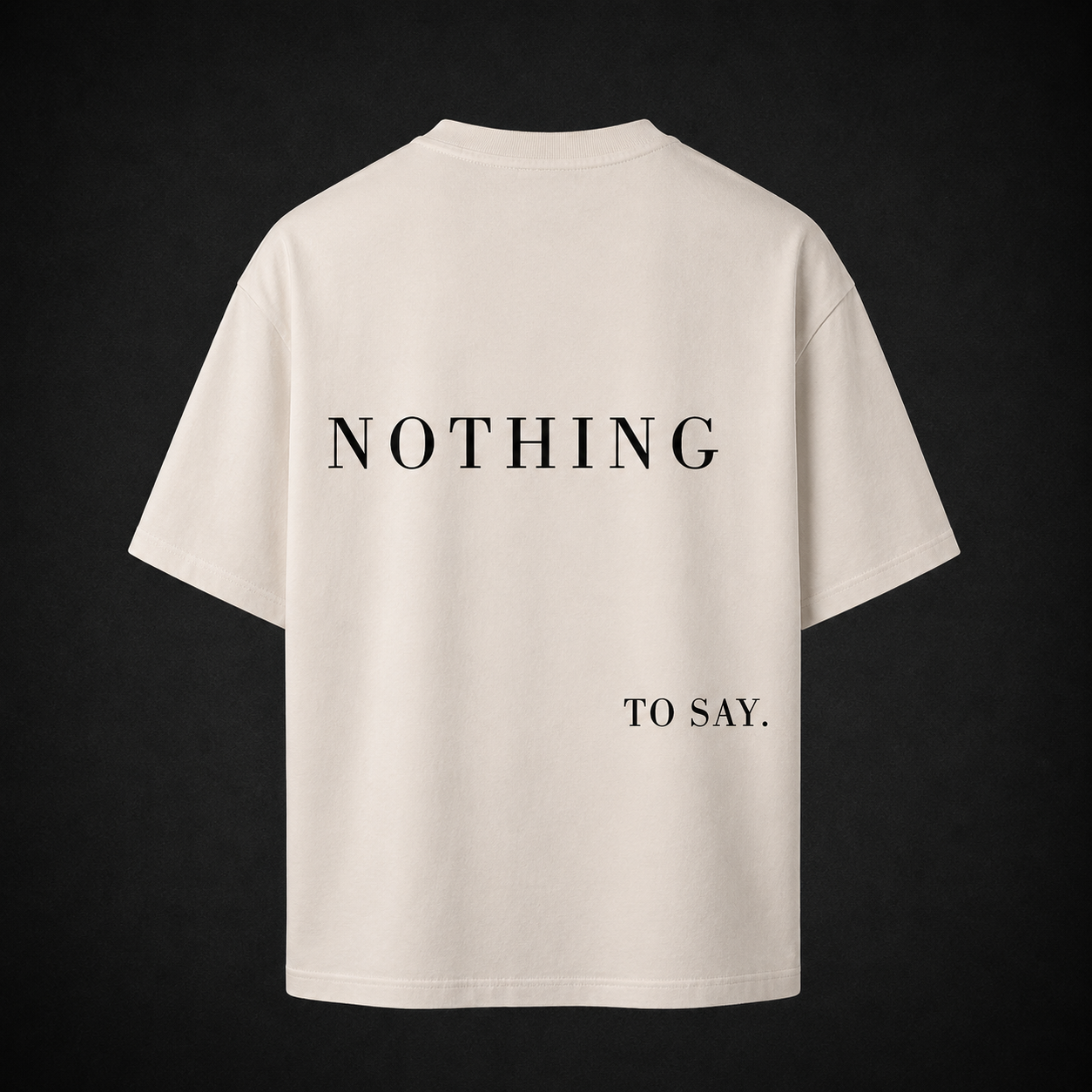 Premium Oversized Shirt 'NOTHING TO SAY' - cream